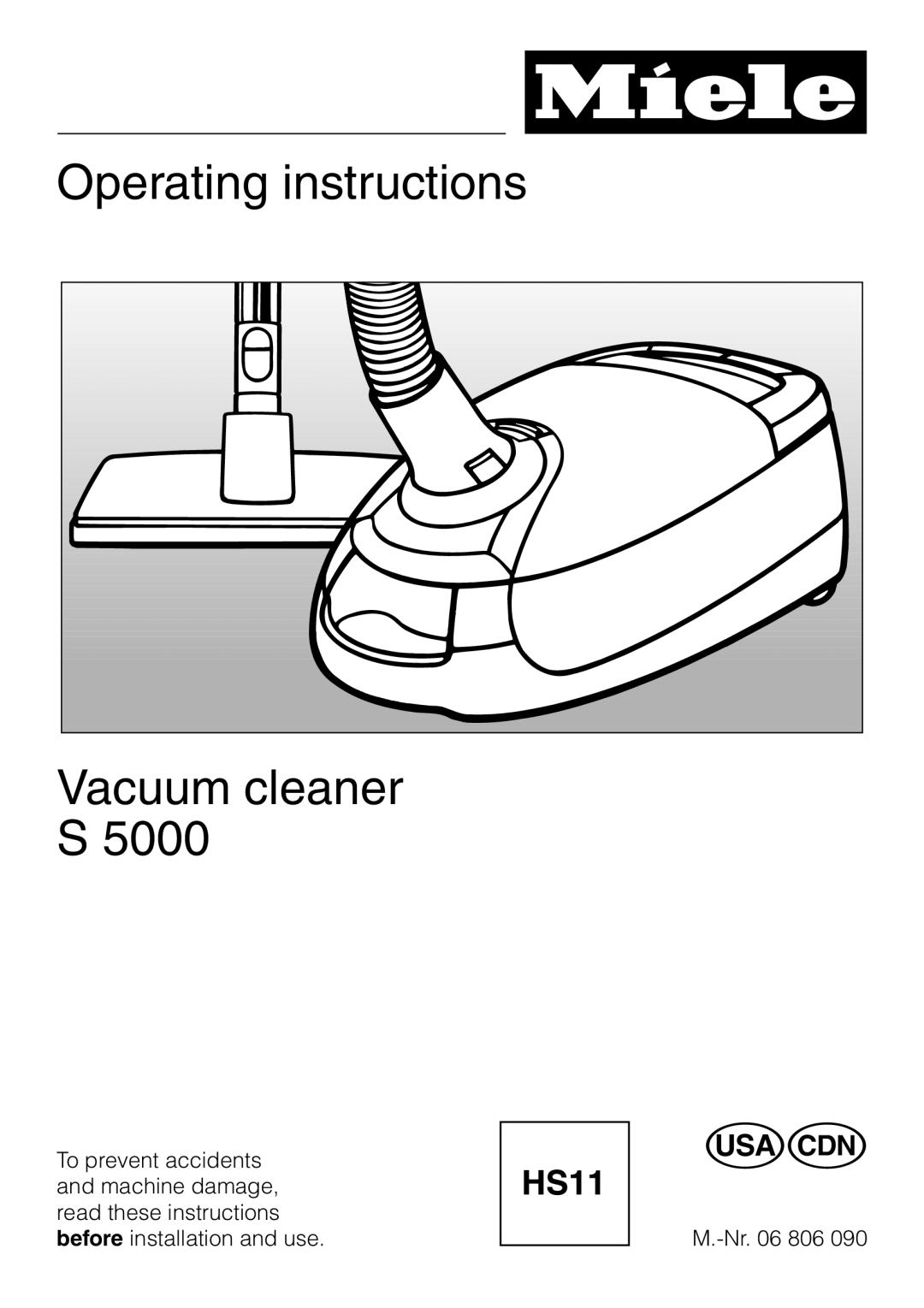 Miele S 5000 operating instructions Operating instructions Vacuum cleaner S 