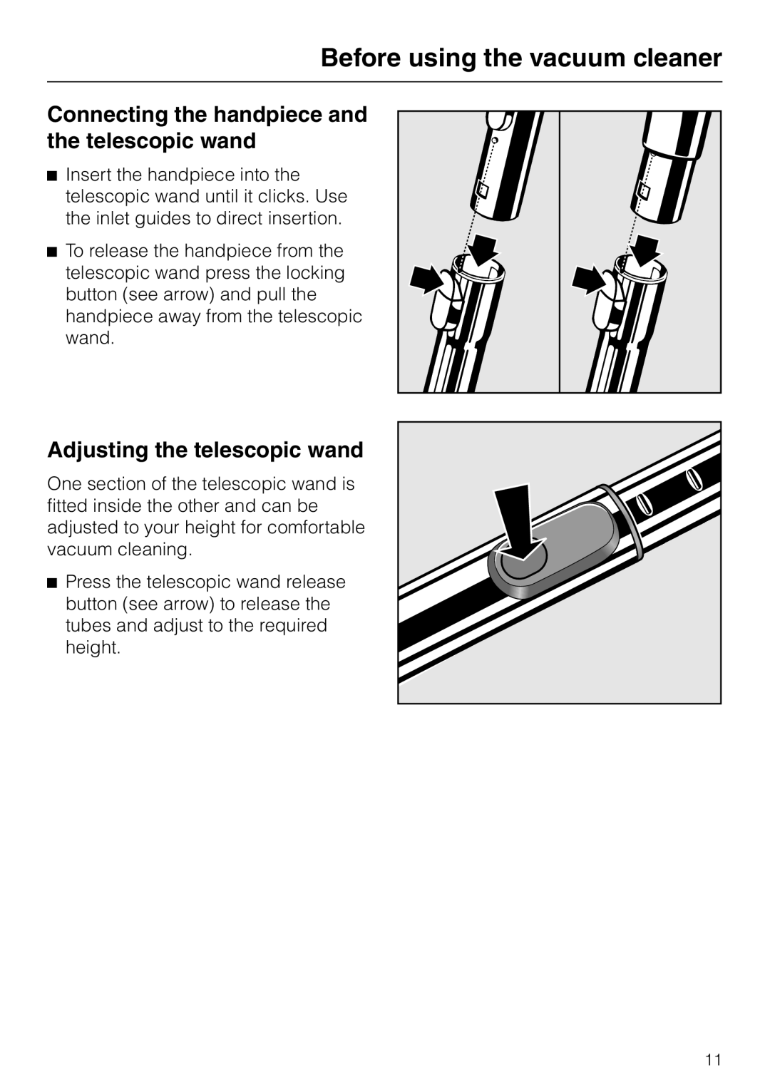 Miele S 5000 operating instructions Connecting the handpiece and the telescopic wand, Adjusting the telescopic wand 