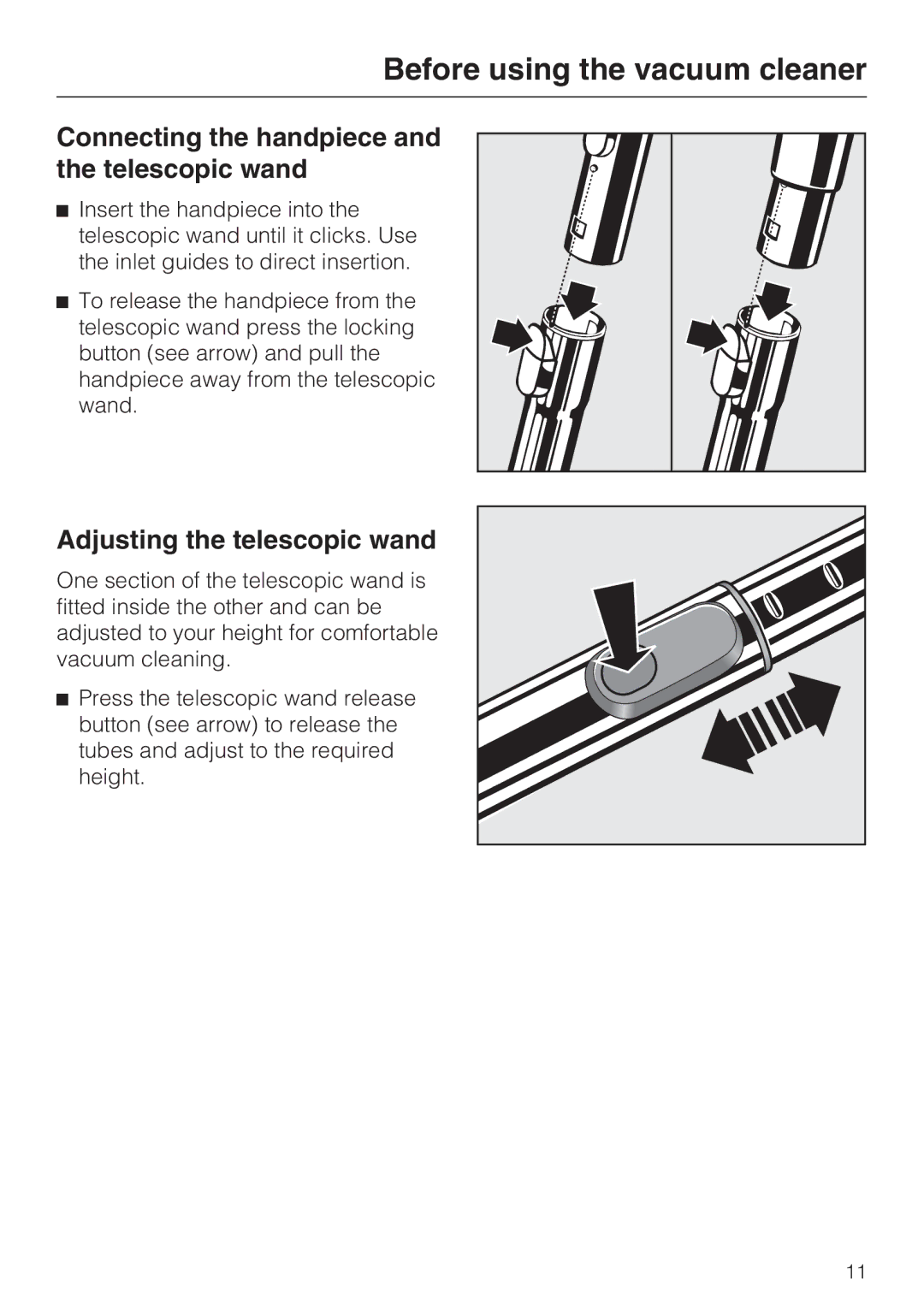 Miele S 5001 manual Connecting the handpiece and the telescopic wand, Adjusting the telescopic wand 