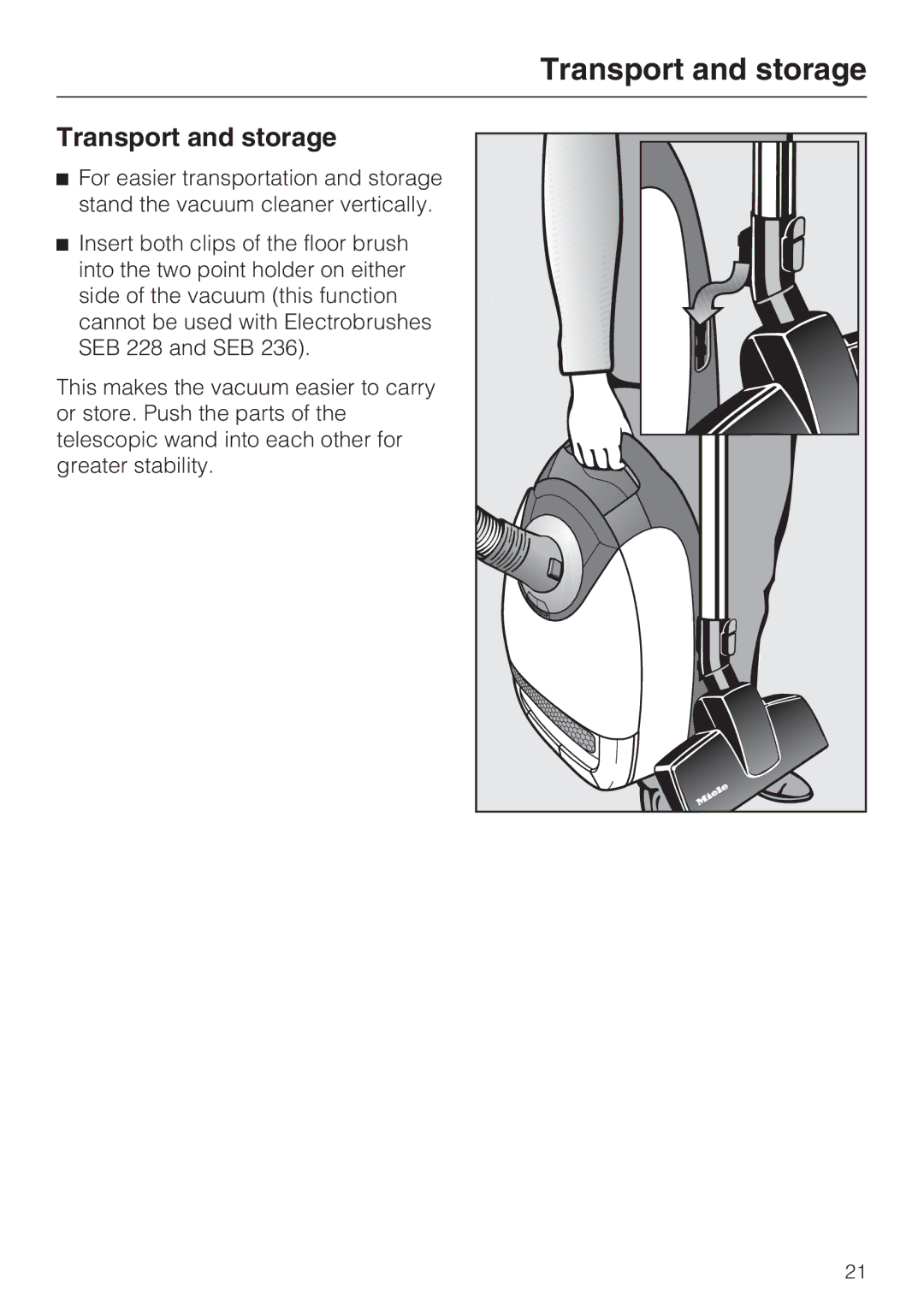 Miele S 5001 manual Transport and storage 