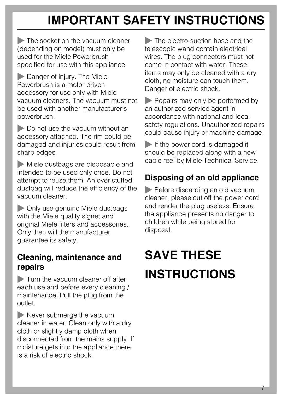 Miele S 5001 manual Save These Instructions, Disposing of an old appliance, Cleaning, maintenance and repairs 