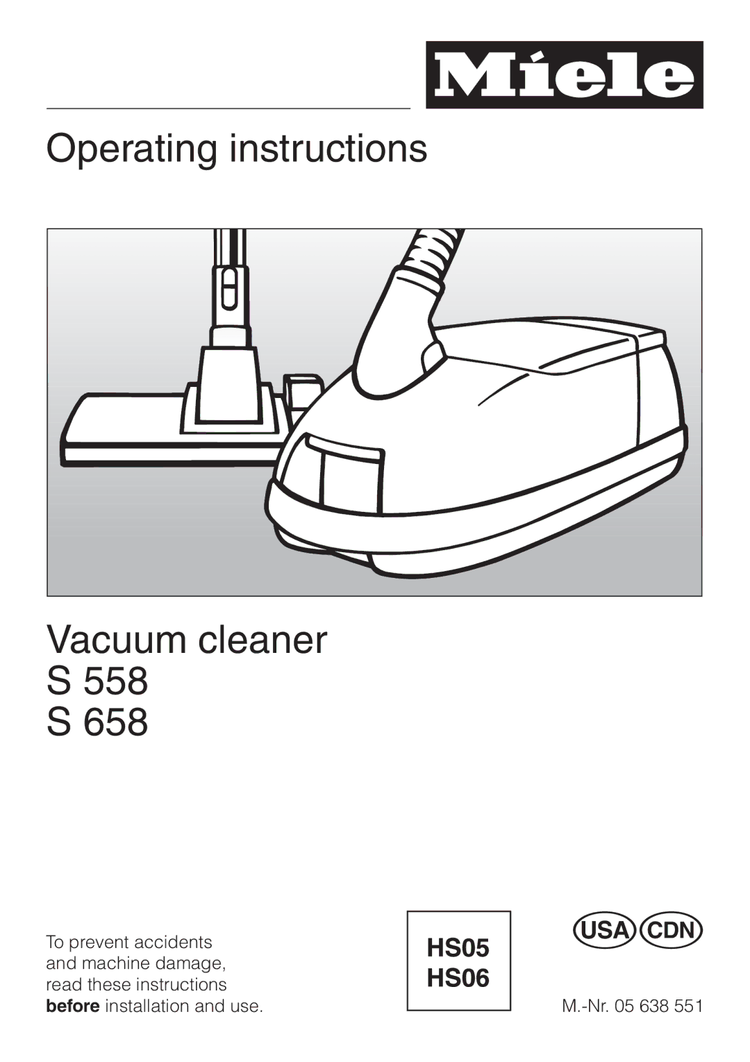 Miele S 558 manual Operating instructions Vacuum cleaner 558 658 