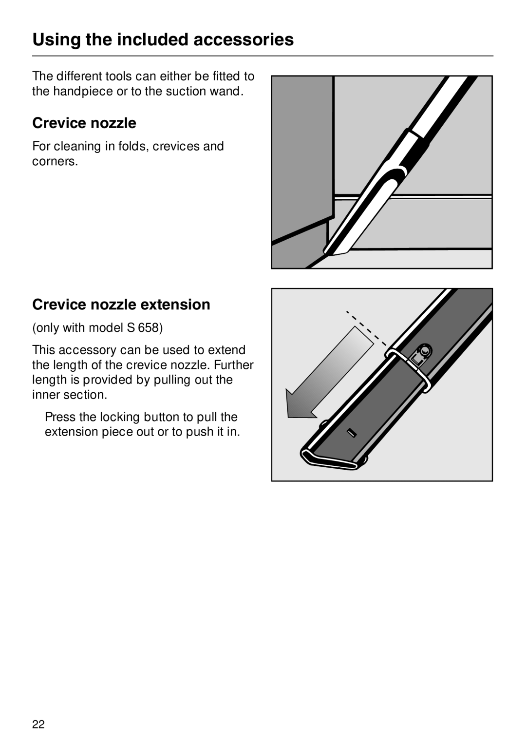 Miele S 558 manual Using the included accessories, Crevice nozzle extension 