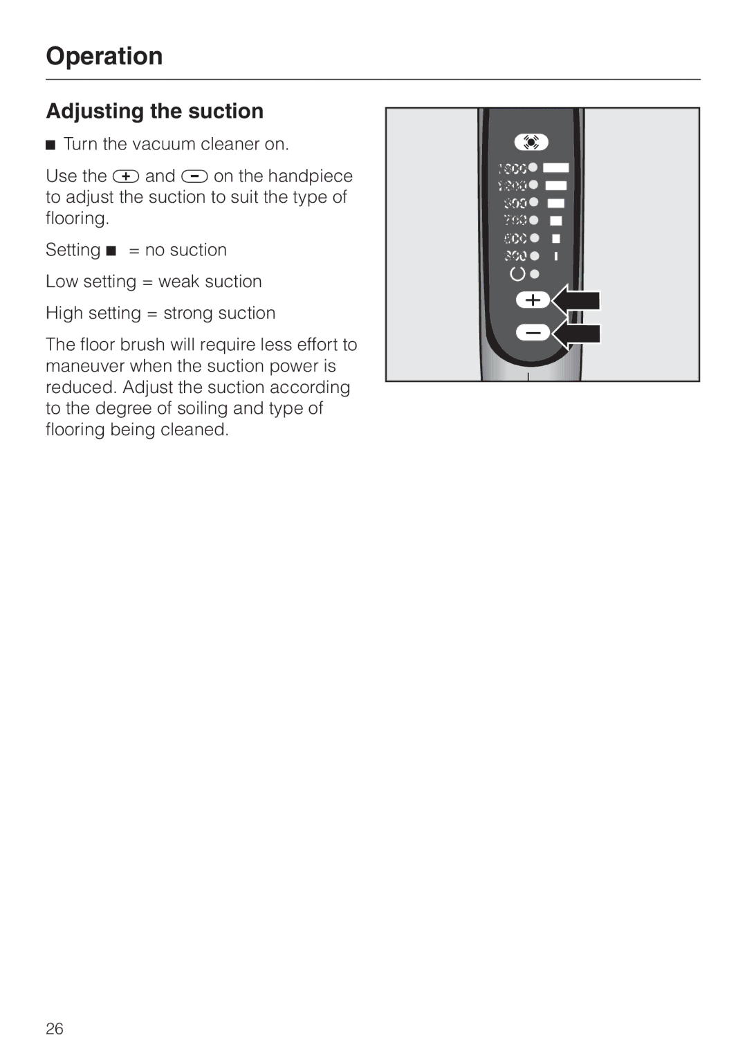 Miele S 558 manual Adjusting the suction 