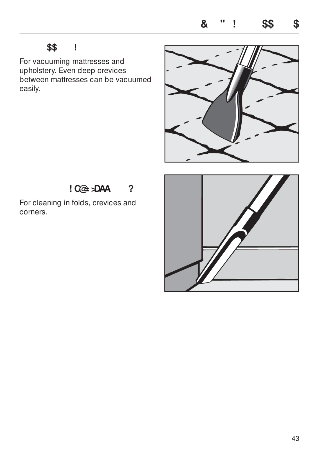 Miele S 558 manual Mattress tool, Crevice tool 12 300 mm 