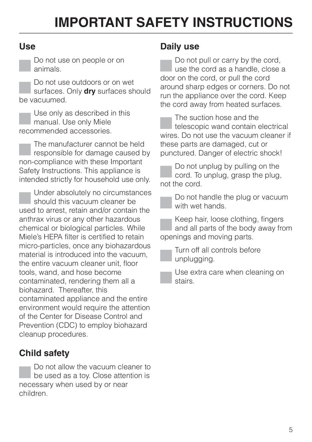 Miele S 558 manual Use, Child safety, Daily use 