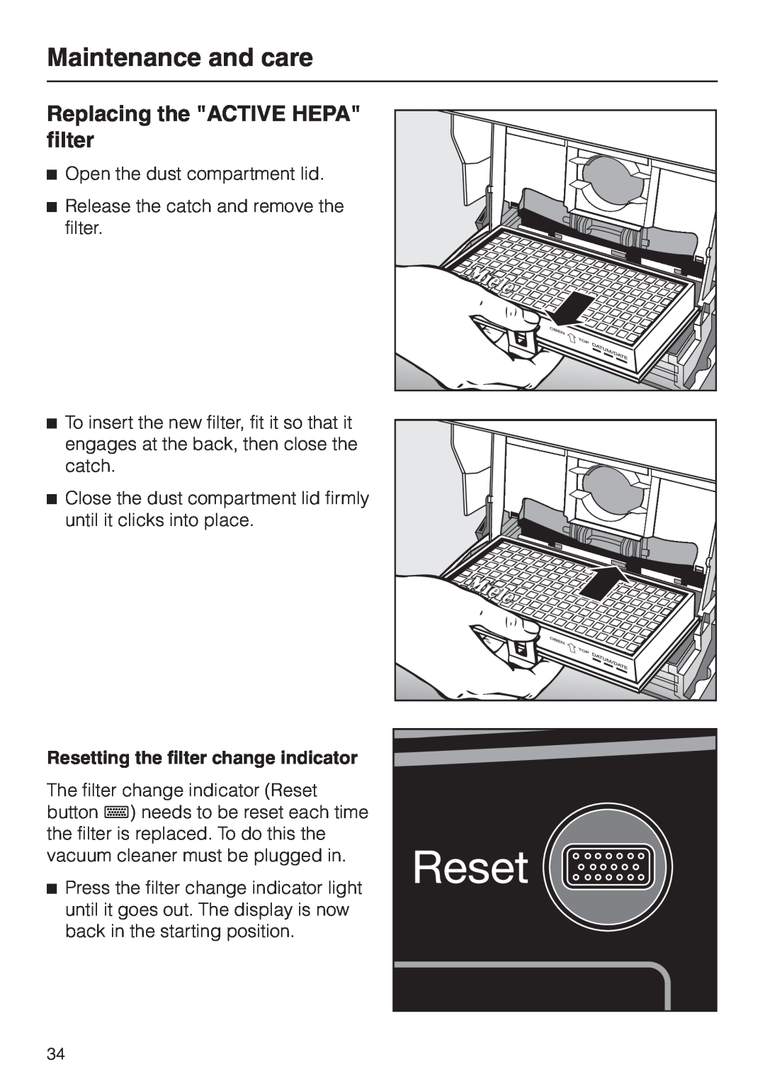 Miele S 558 manual Replacing the ACTIVE HEPA filter, Maintenance and care, Resetting the filter change indicator 
