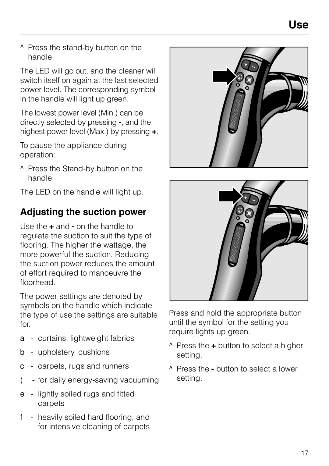 Miele S 5980 manual Adjusting the suction power 