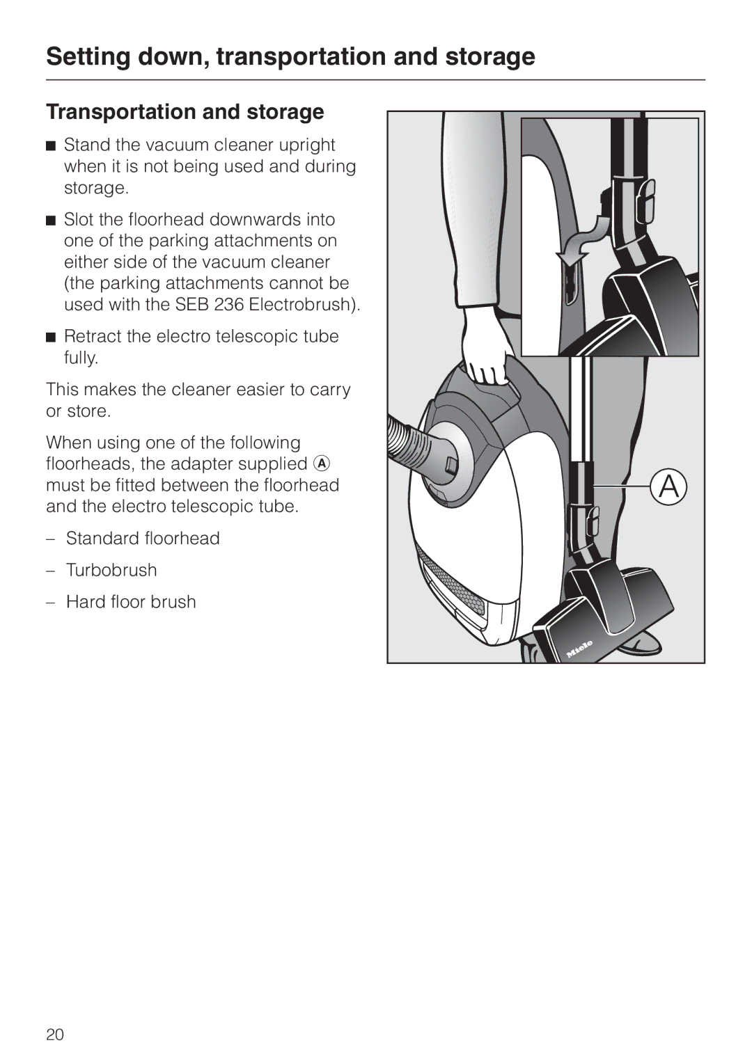 Miele S 5980 manual Transportation and storage 