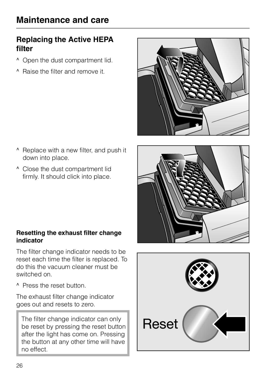 Miele S 5980 manual Replacing the Active Hepa filter, Resetting the exhaust filter change indicator 