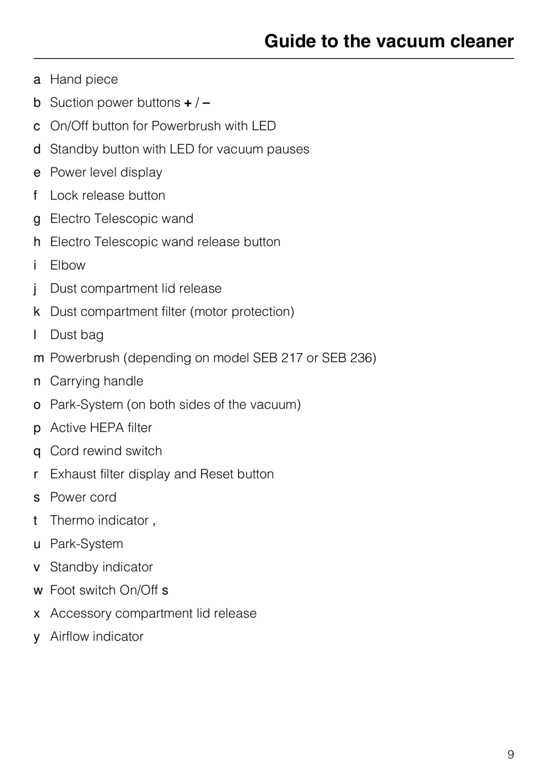 Miele S 5980 operating instructions Guide to the vacuum cleaner 