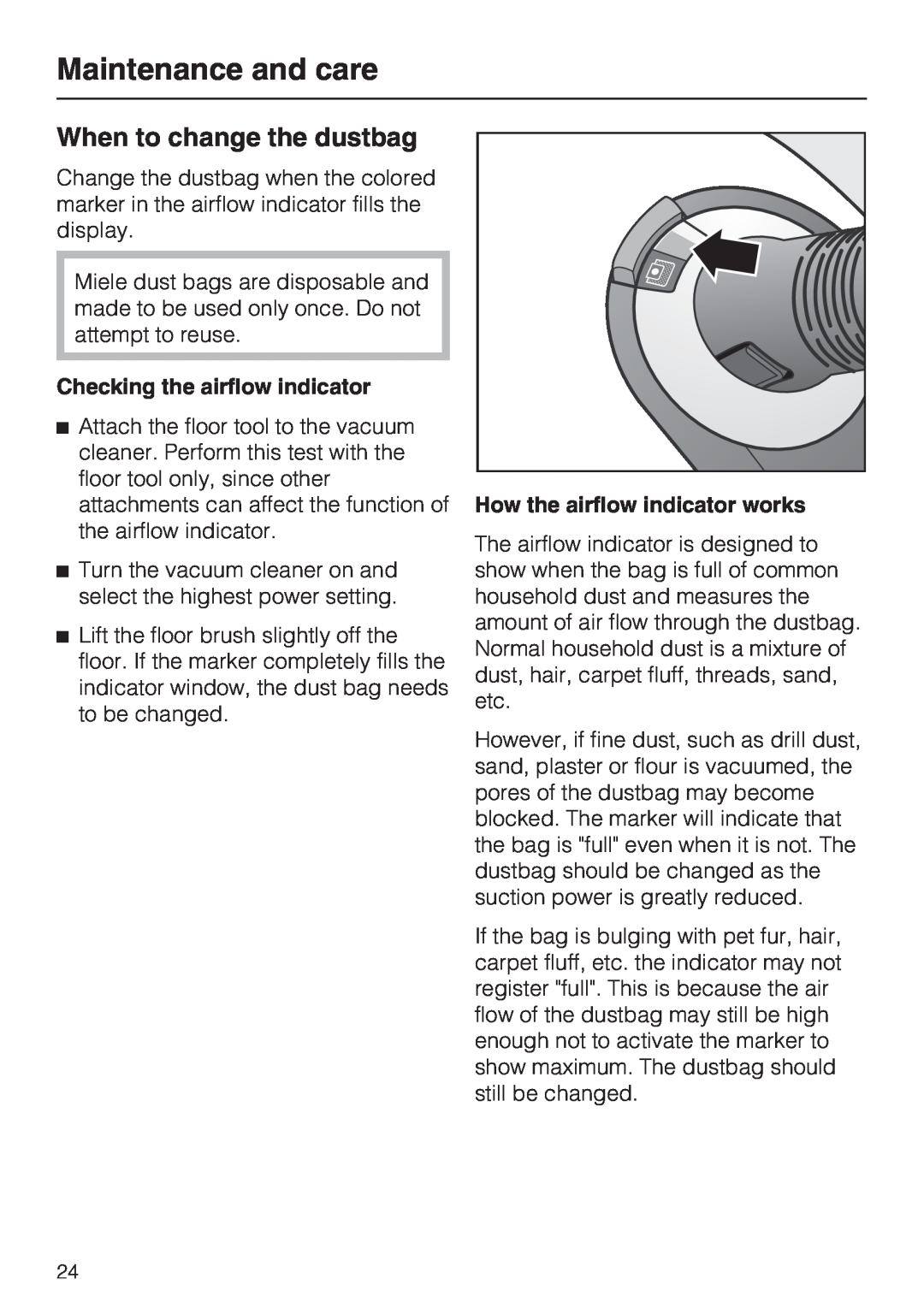 Miele S 5980 operating instructions When to change the dustbag, Maintenance and care, Checking the airflow indicator 