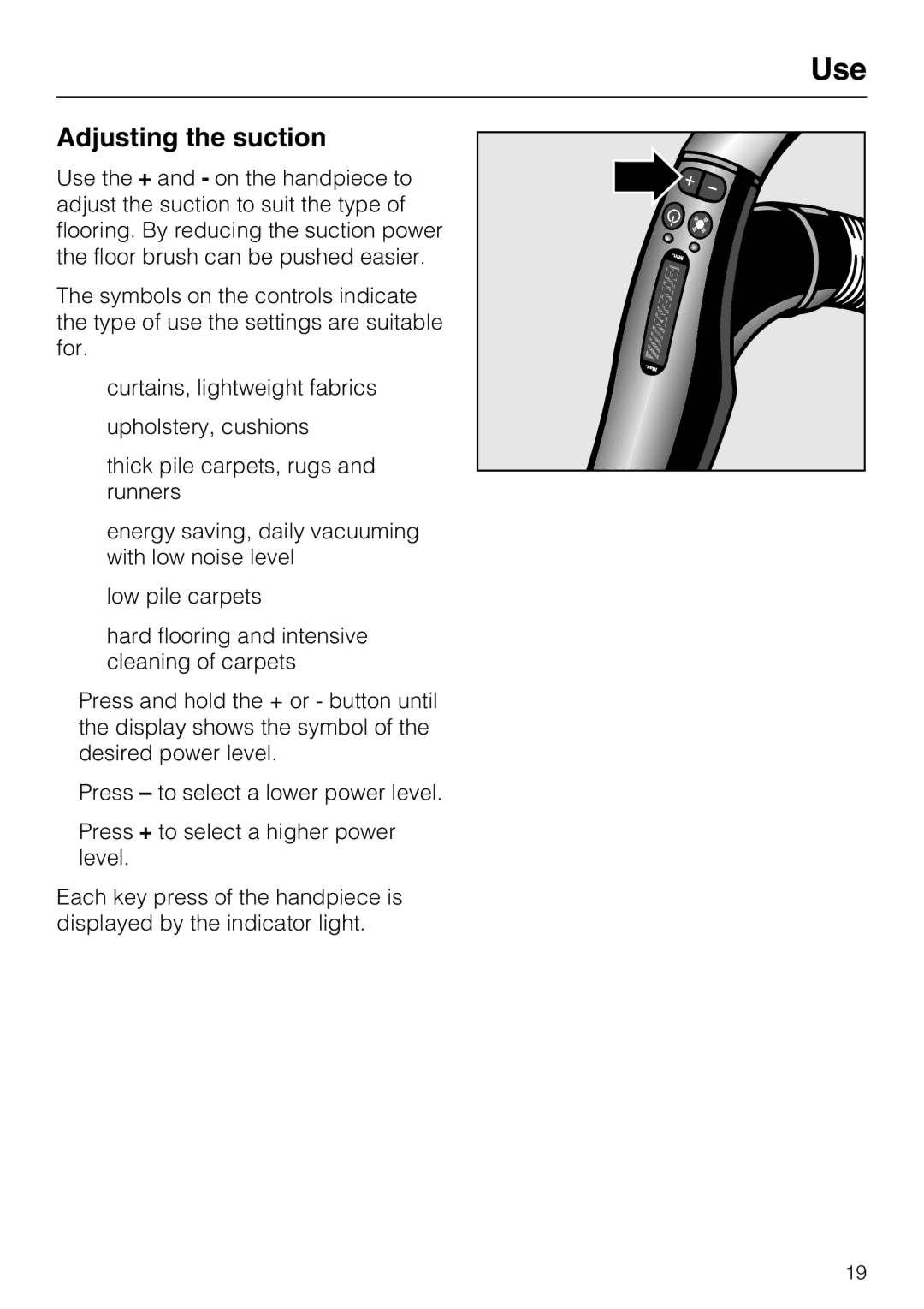 Miele S 5981 manual Adjusting the suction 