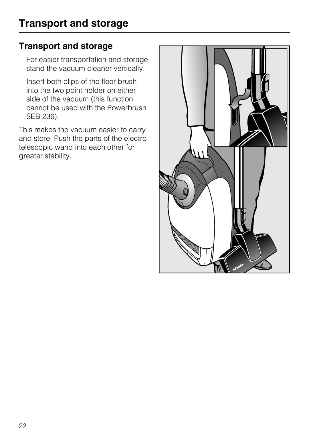 Miele S 5981 manual Transport and storage 