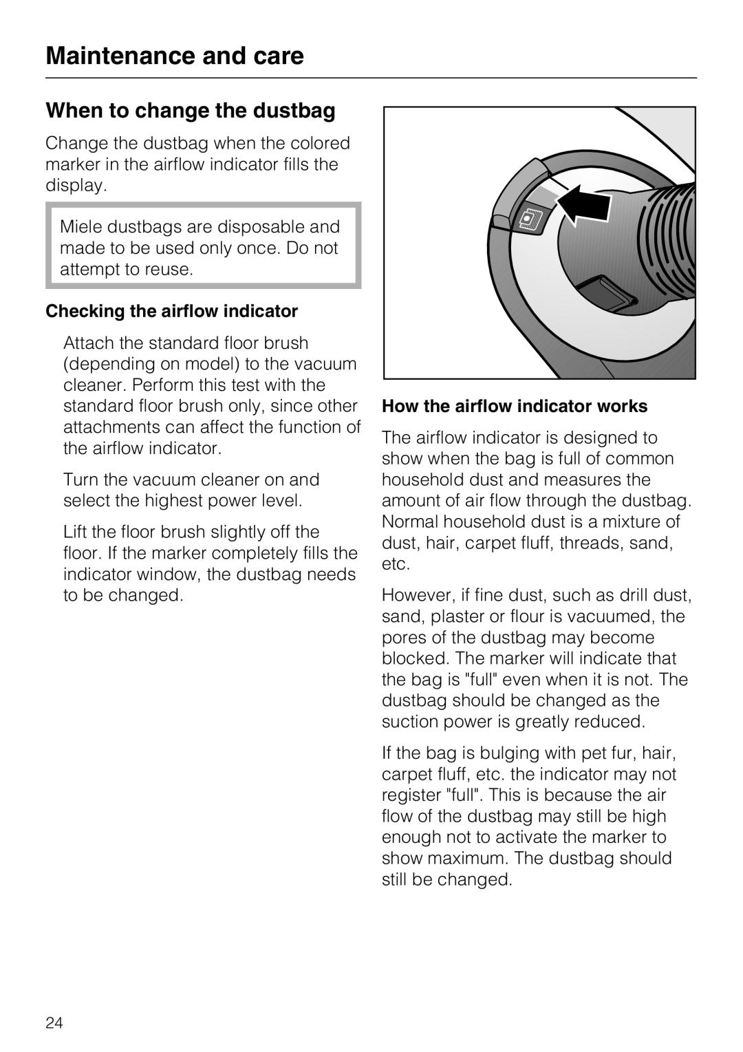 Miele S 5981 manual When to change the dustbag, Checking the airflow indicator, How the airflow indicator works 