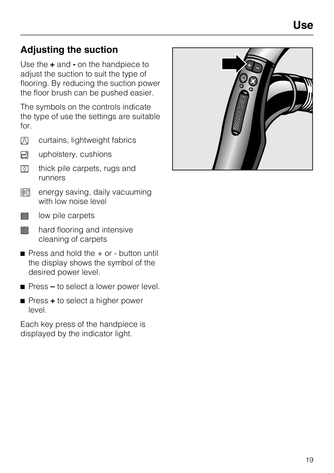 Miele S 5981 manual Adjusting the suction 