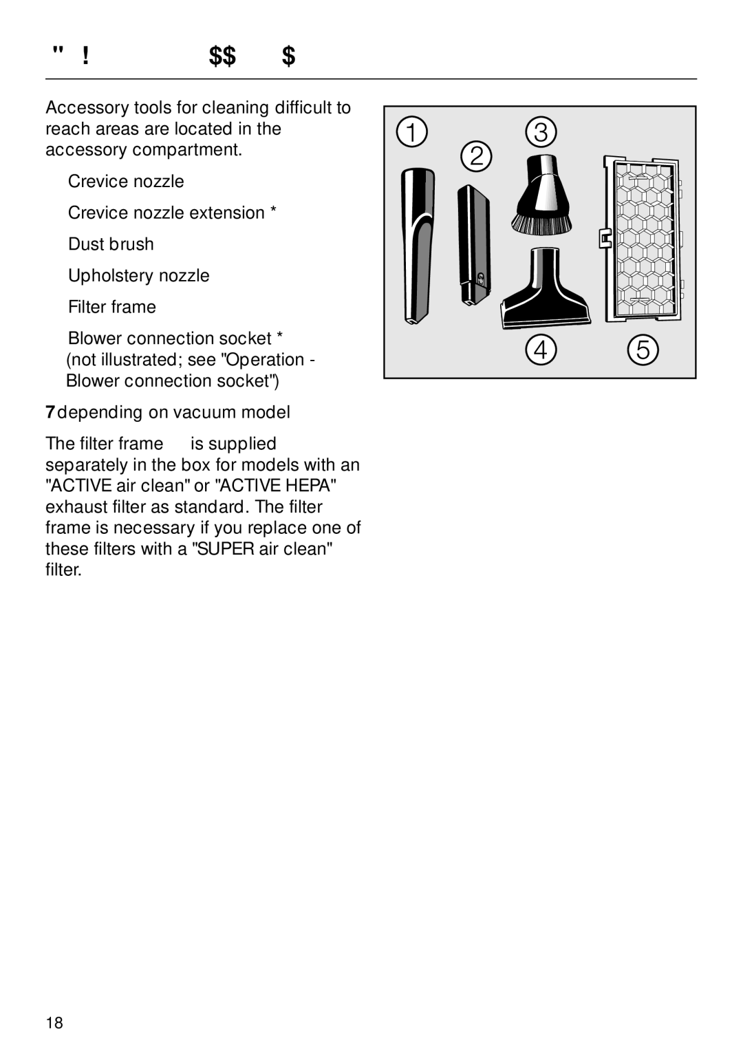 Miele S 548, S 600, S 648, S 500 operating instructions Included accessories 