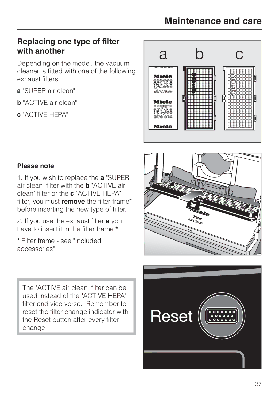 Miele S 648, S 600, S 548, S 500 operating instructions Replacing one type of filter with another, Please note 