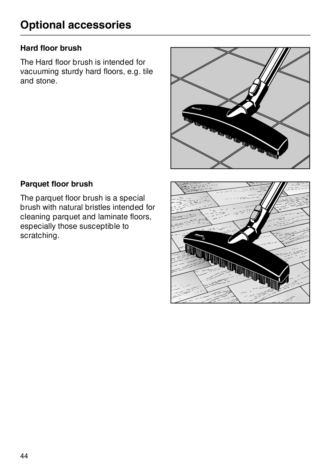 Miele S 600, S 648, S 548, S 500 operating instructions Hard floor brush, Parquet floor brush 