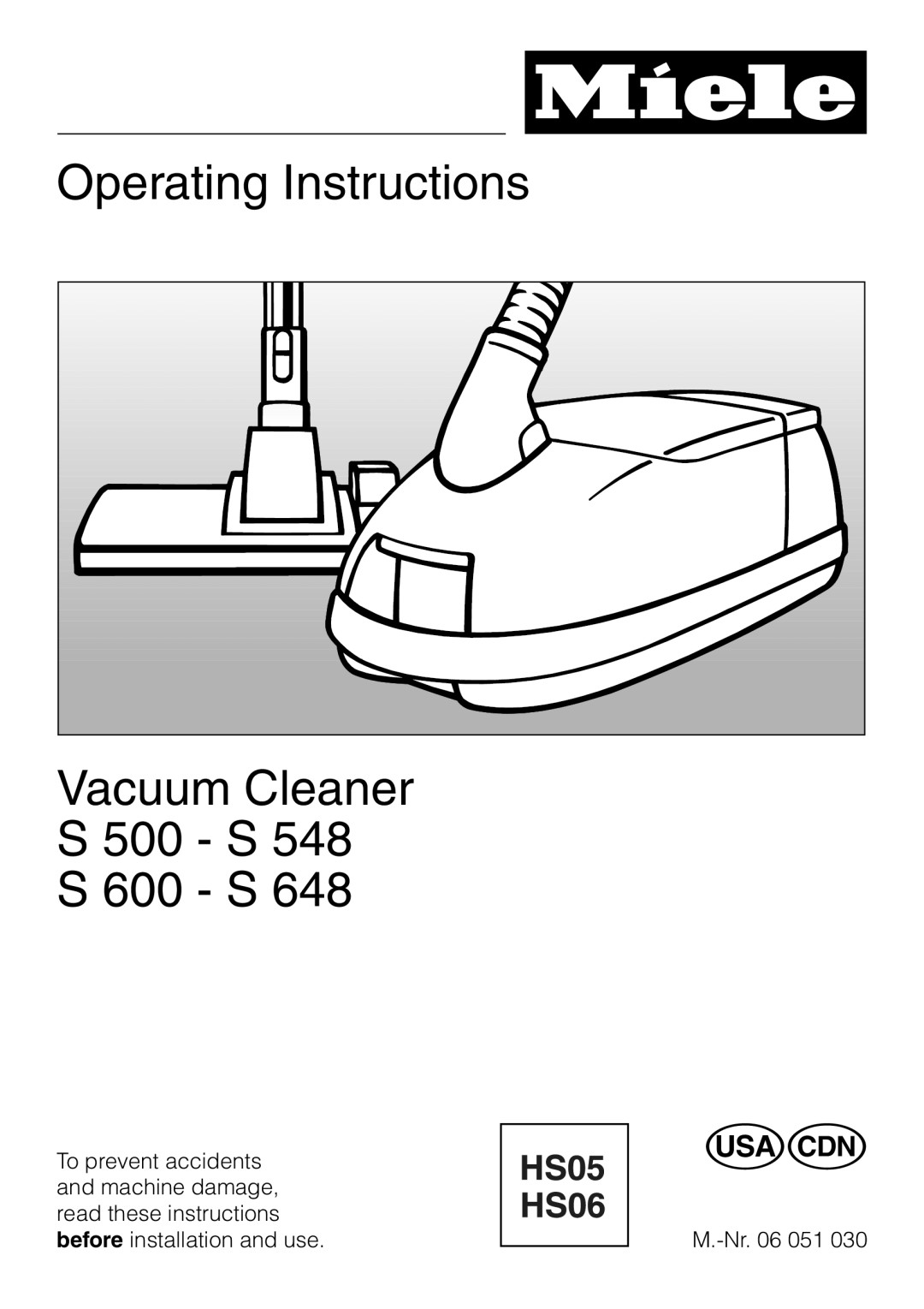 Miele S 648 operating instructions Operating Instructions, Vacuum Cleaner S 500 - S 548 S 600 - S 