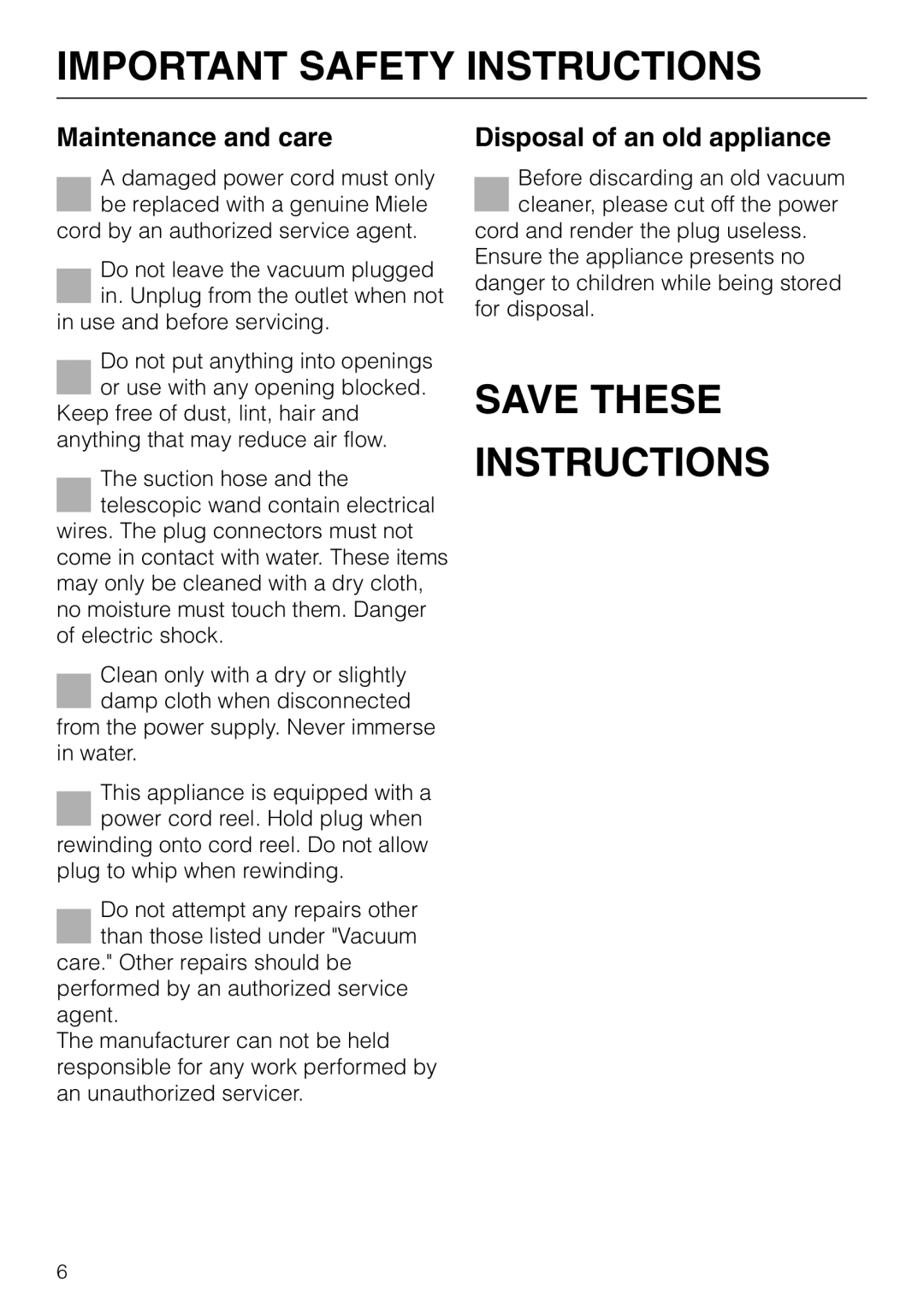 Miele S 548 Save These Instructions, Important Safety Instructions, Maintenance and care, Disposal of an old appliance 