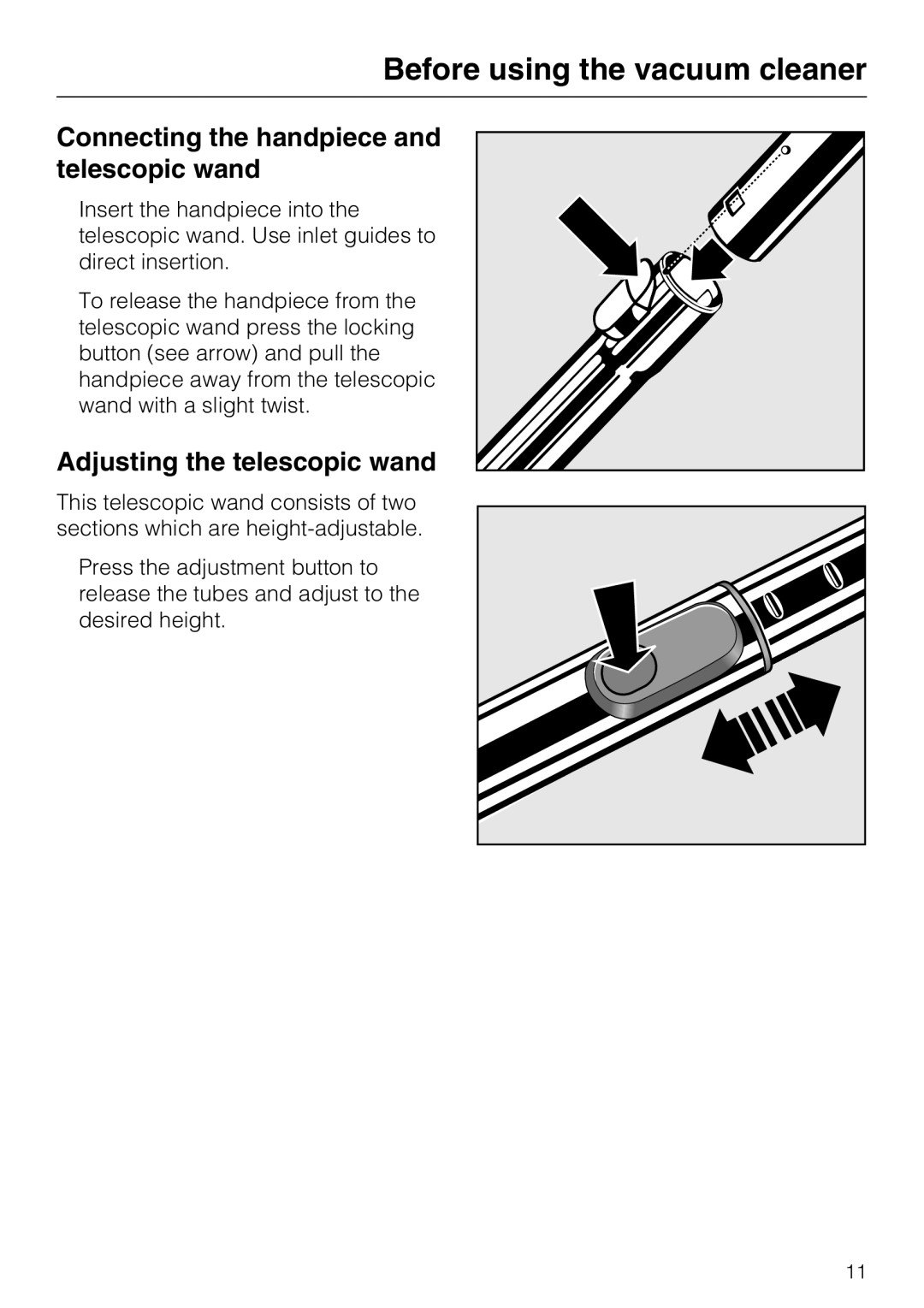 Miele S 6000 operating instructions Connecting the handpiece and telescopic wand, Adjusting the telescopic wand 