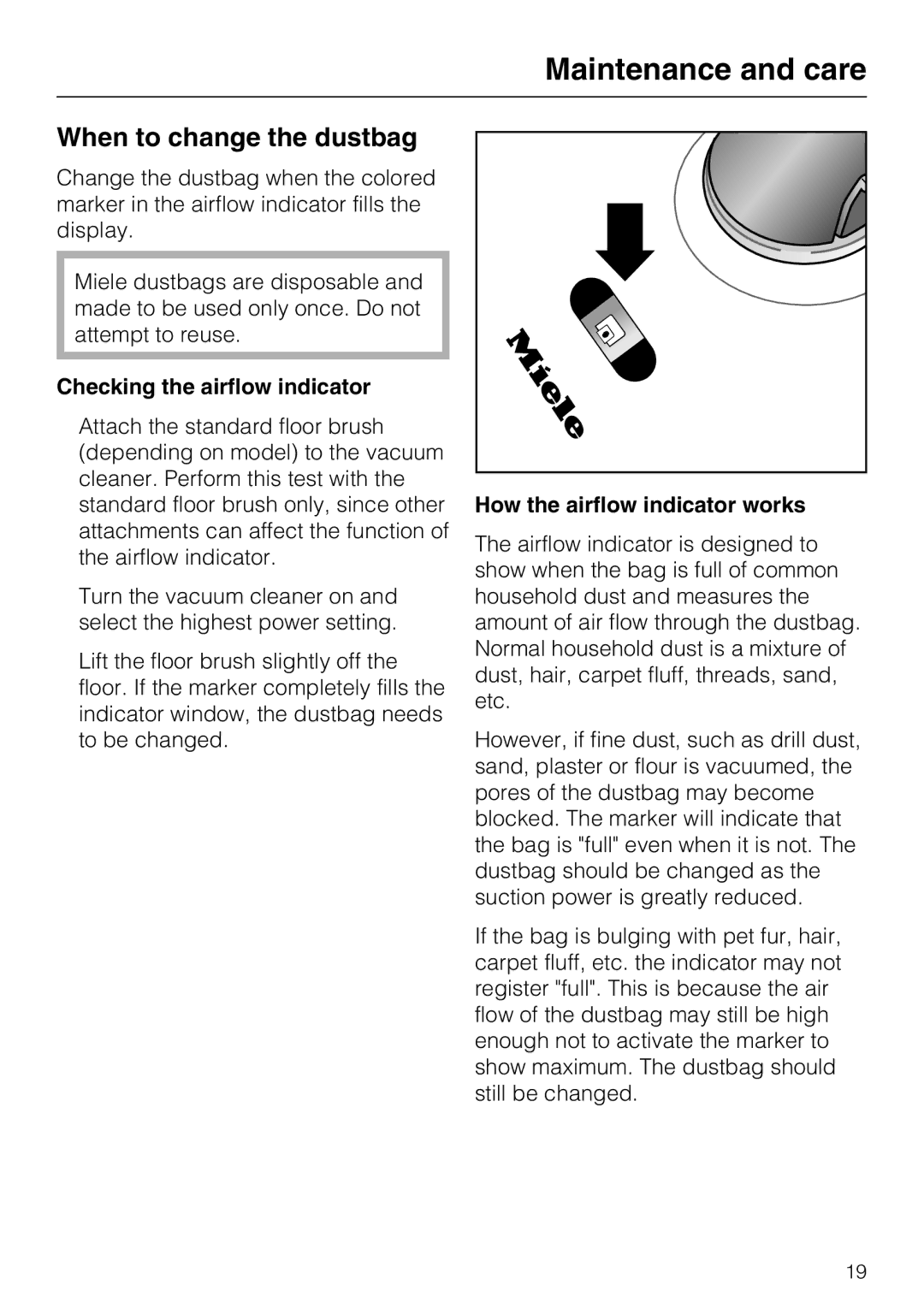 Miele S 6000 When to change the dustbag, Checking the airflow indicator, How the airflow indicator works 