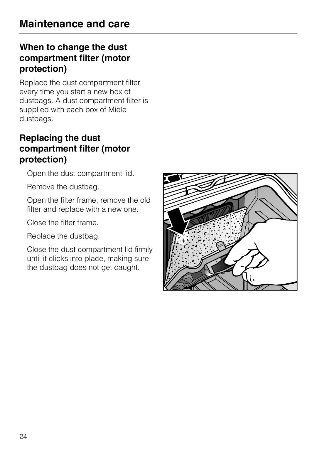 Miele S 6000 operating instructions When to change the dust compartment filter motor protection 