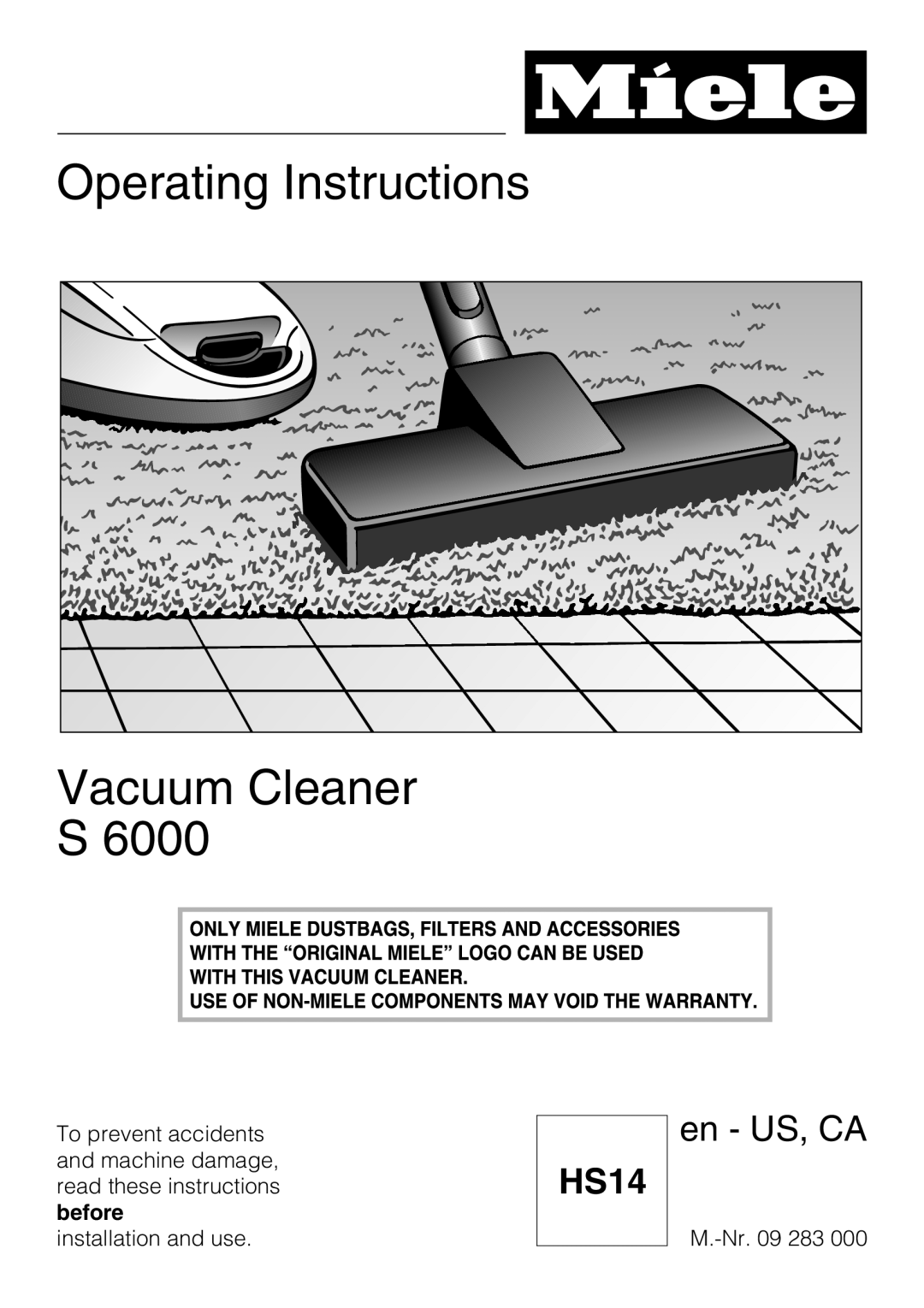 Miele S 6000 operating instructions Operating Instructions Vacuum Cleaner S, HS14, en - US, CA 