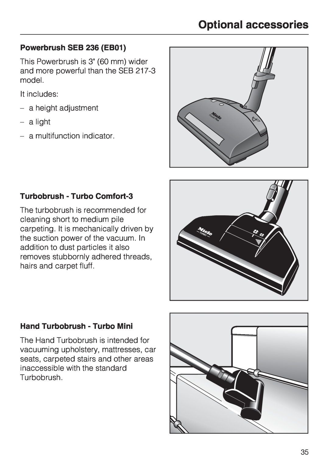 Miele S 768 Optional accessories, Powerbrush SEB 236 EB01, Turbobrush - Turbo Comfort-3, Hand Turbobrush - Turbo Mini 