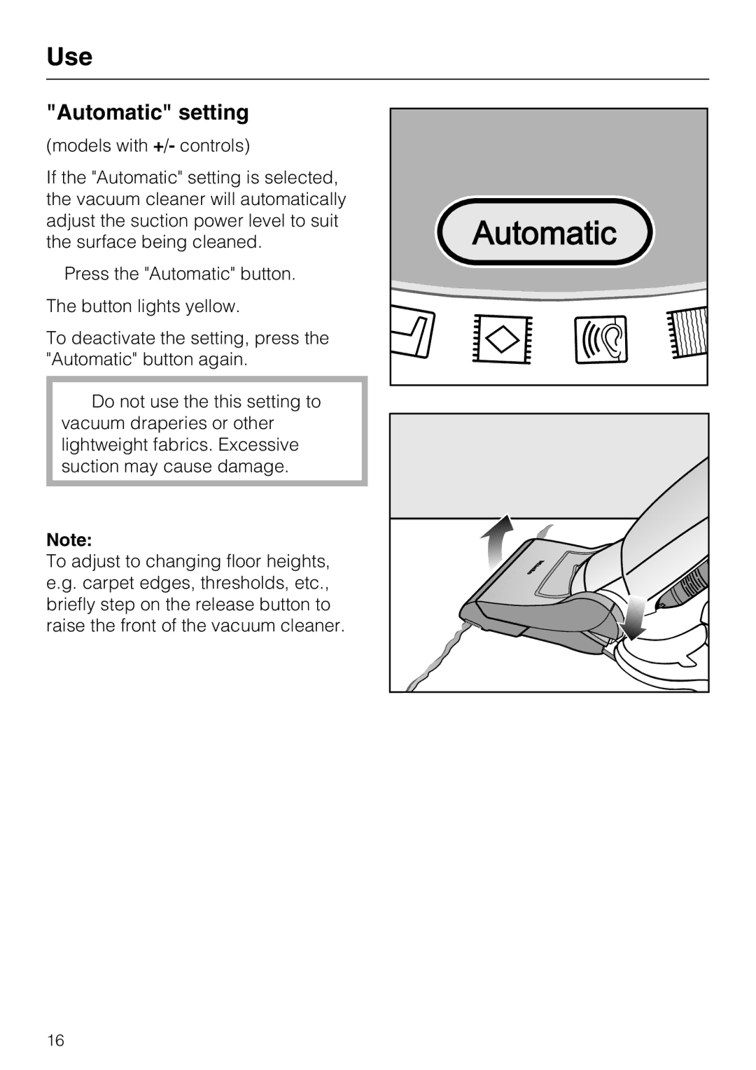 Miele S 7000 operating instructions Automatic setting 