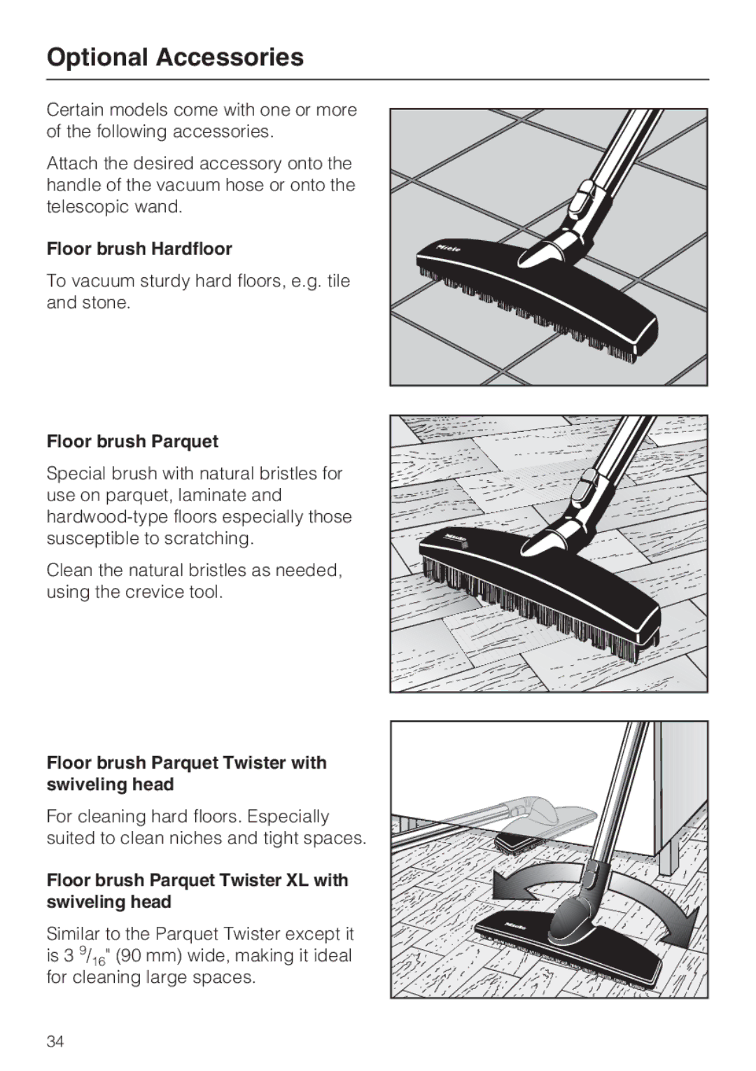 Miele S 7000 operating instructions Optional Accessories, Floor brush Hardfloor, Floor brush Parquet 