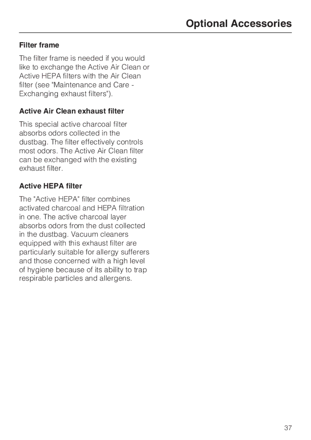 Miele S 7000 operating instructions Filter frame, Active Air Clean exhaust filter, Active Hepa filter 