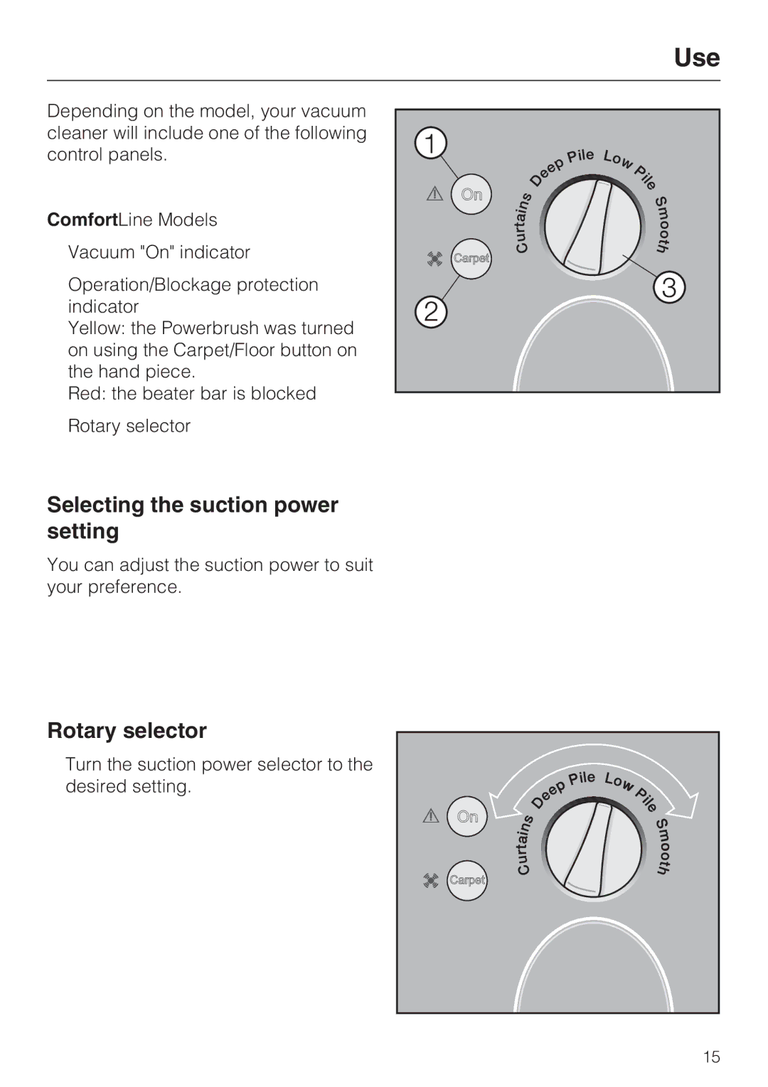 Miele S 7000 operating instructions Selecting the suction power setting, Rotary selector 