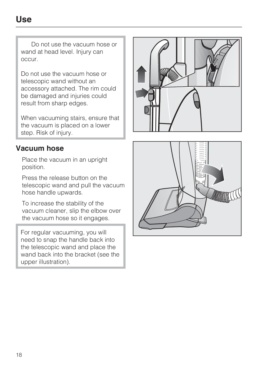 Miele S 7000 operating instructions Vacuum hose 