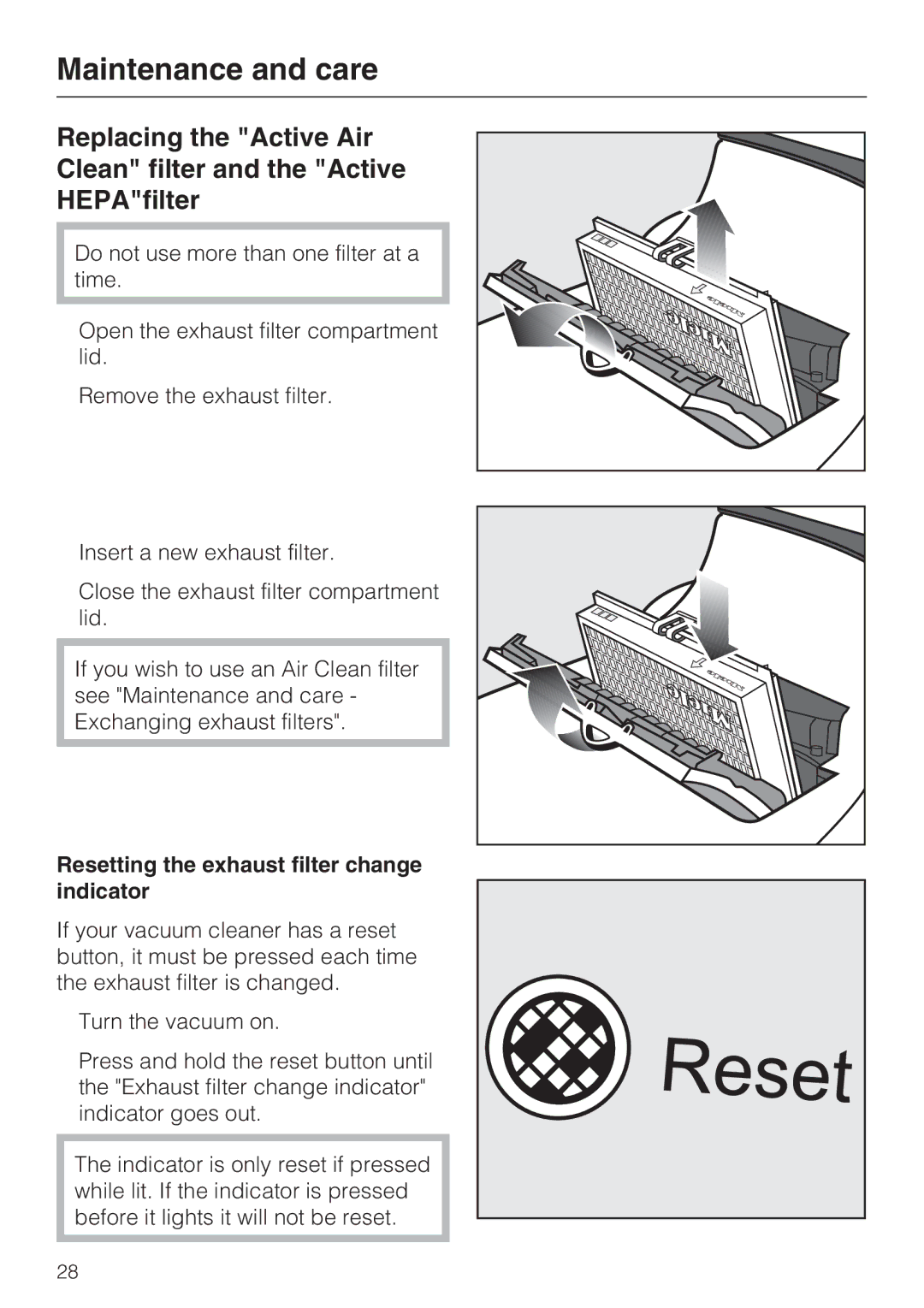 Miele S 7000 operating instructions Resetting the exhaust filter change indicator 