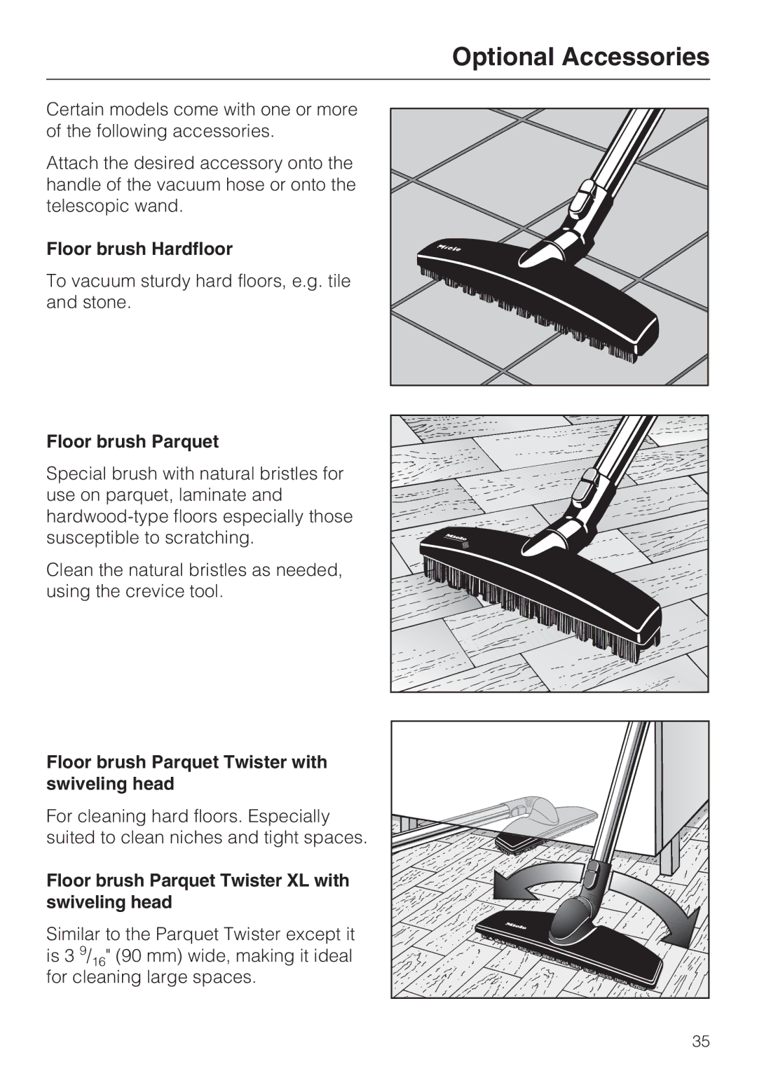 Miele S 7000 operating instructions Optional Accessories, Floor brush Hardfloor, Floor brush Parquet 