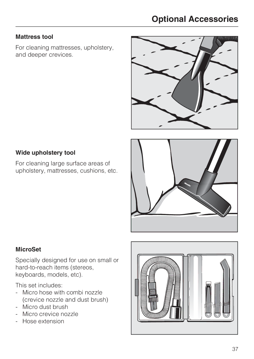 Miele S 7000 operating instructions Mattress tool, Wide upholstery tool, MicroSet 