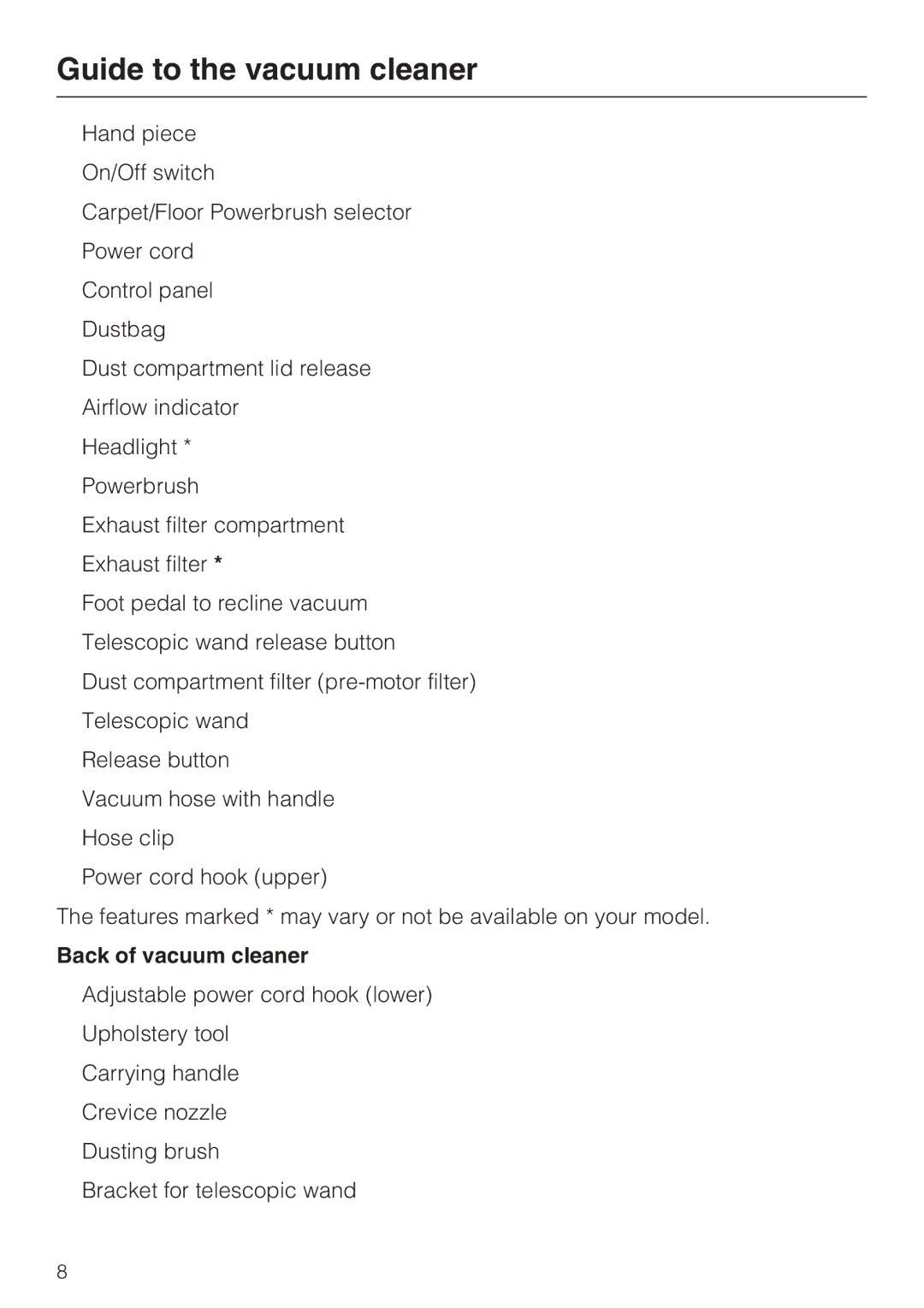 Miele S 7000 operating instructions Back of vacuum cleaner 