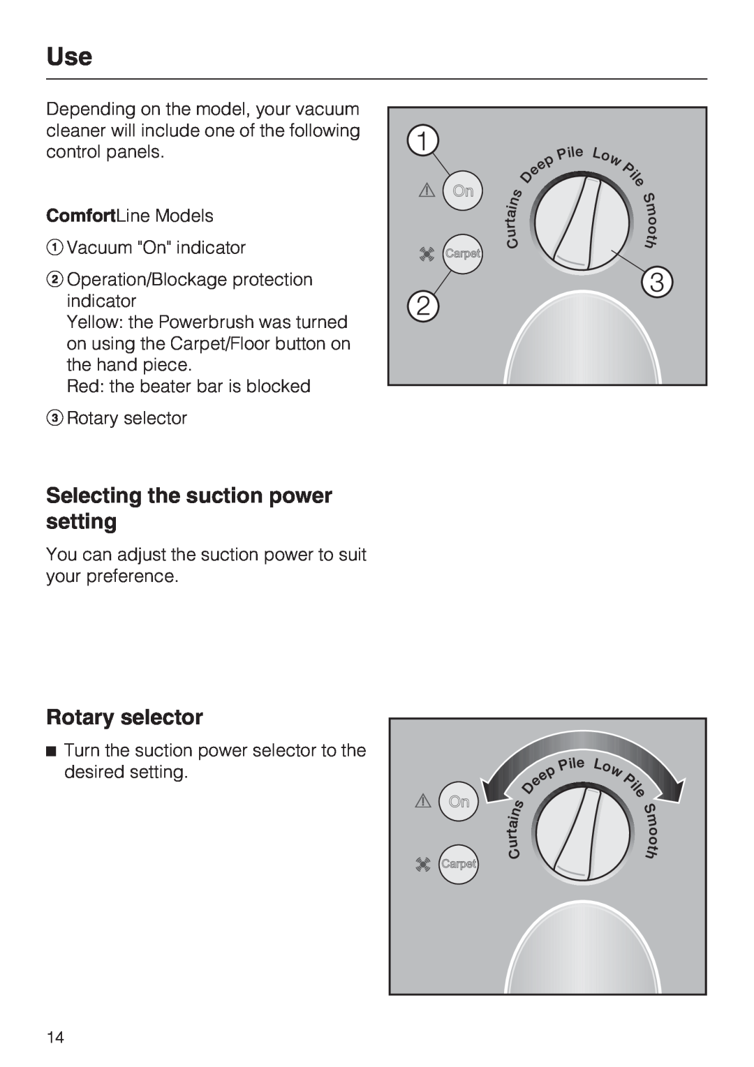 Miele S 7000 operating instructions Selecting the suction power setting, Rotary selector 