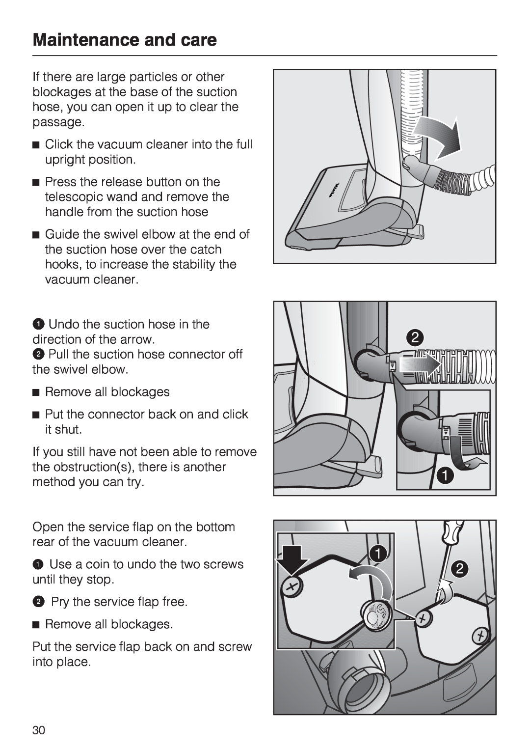 Miele S 7000 operating instructions Maintenance and care, Remove all blockages 