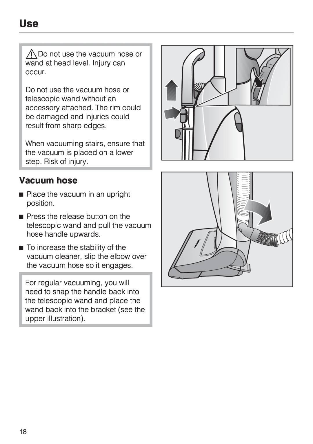 Miele S 7000 operating instructions Vacuum hose 