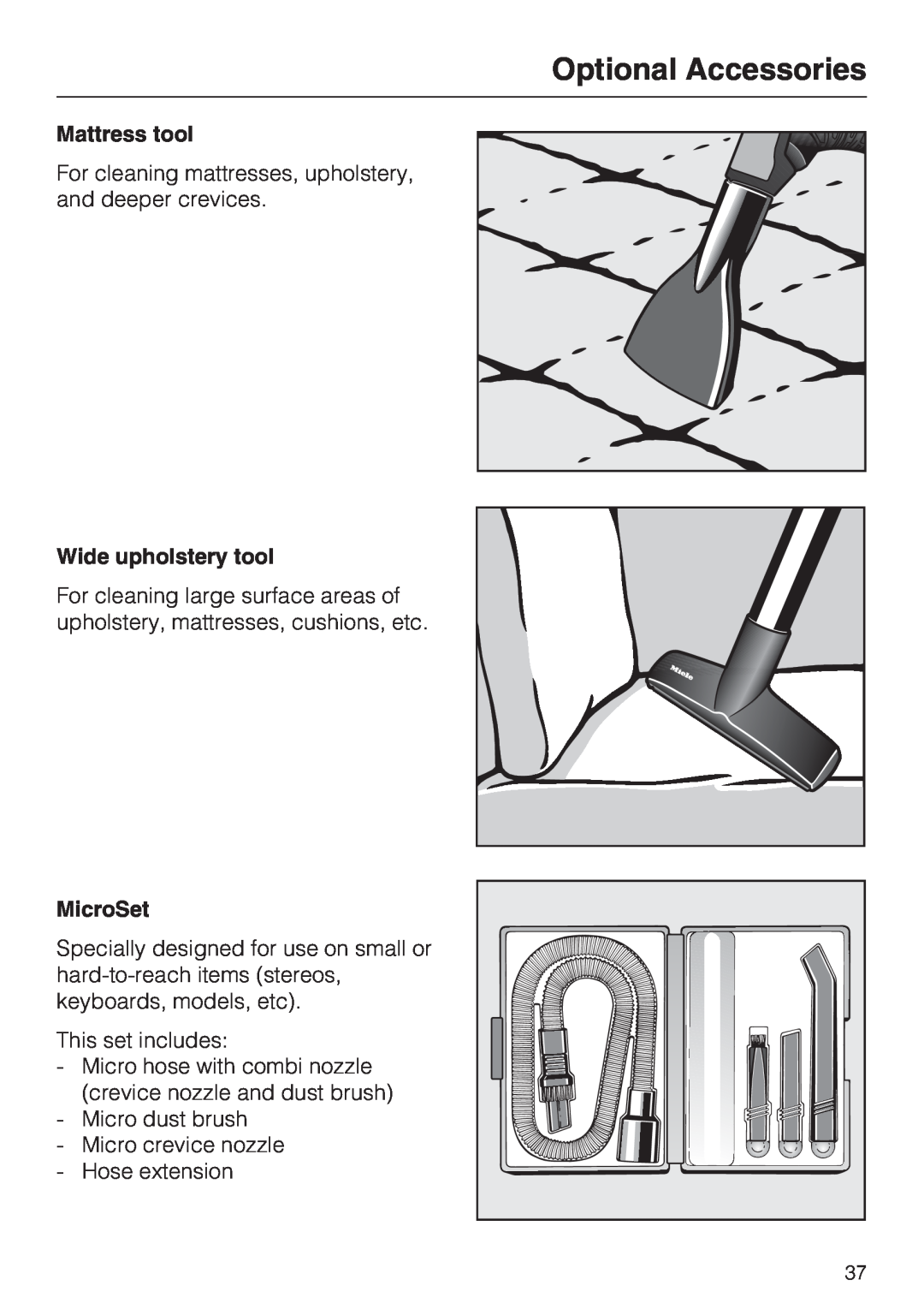 Miele S 7000 operating instructions Mattress tool, Wide upholstery tool, MicroSet, Optional Accessories 