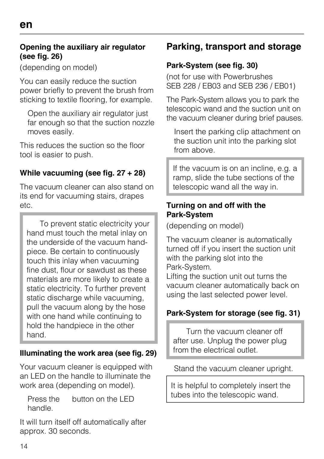 Miele S 8370, S 8380, S 8390 manual Parking, transport and storage 