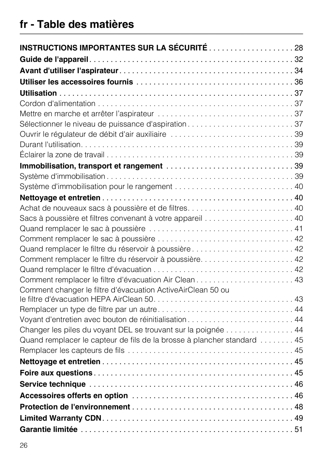 Miele S 8370, S 8380, S 8390 manual Immobilisation, transport et rangement, Nettoyage et entretien 