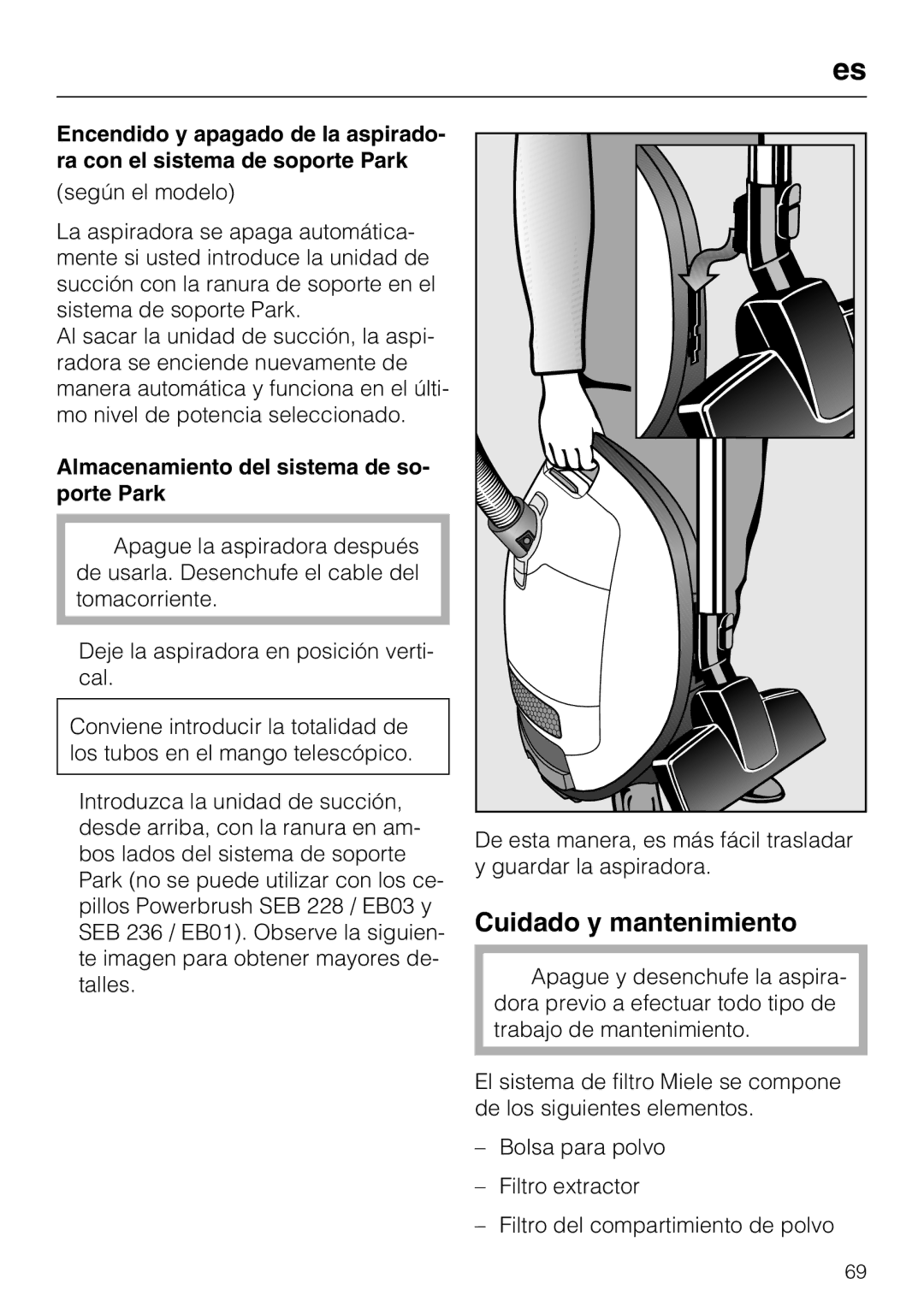 Miele S 8380, S 8390, S 8370 manual Cuidado y mantenimiento, Almacenamiento del sistema de so Porte Park 