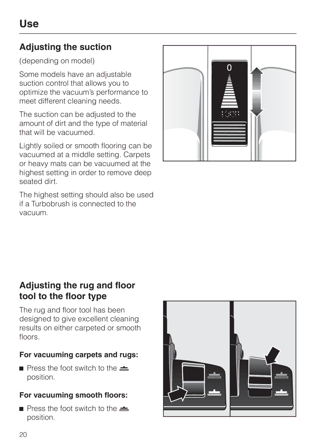 Miele S140, S160 Adjusting the suction, Adjusting the rug and floor tool to the floor type, For vacuuming carpets and rugs 