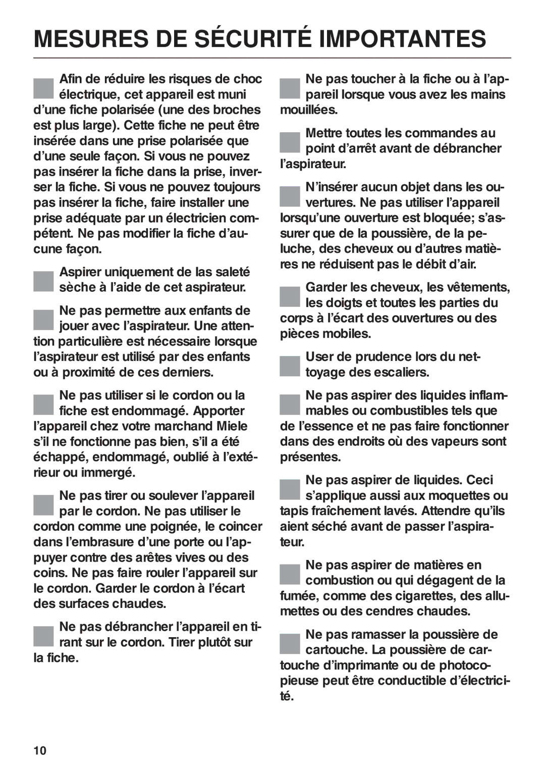 Miele S157 manual Mesures DE Sécurité Importantes 