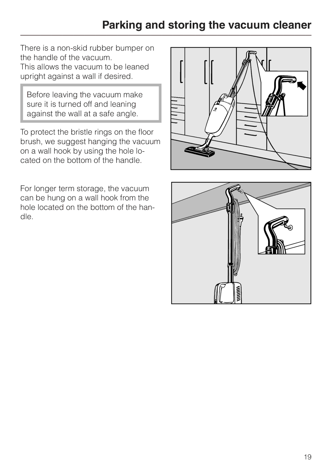 Miele S157 manual Parking and storing the vacuum cleaner 