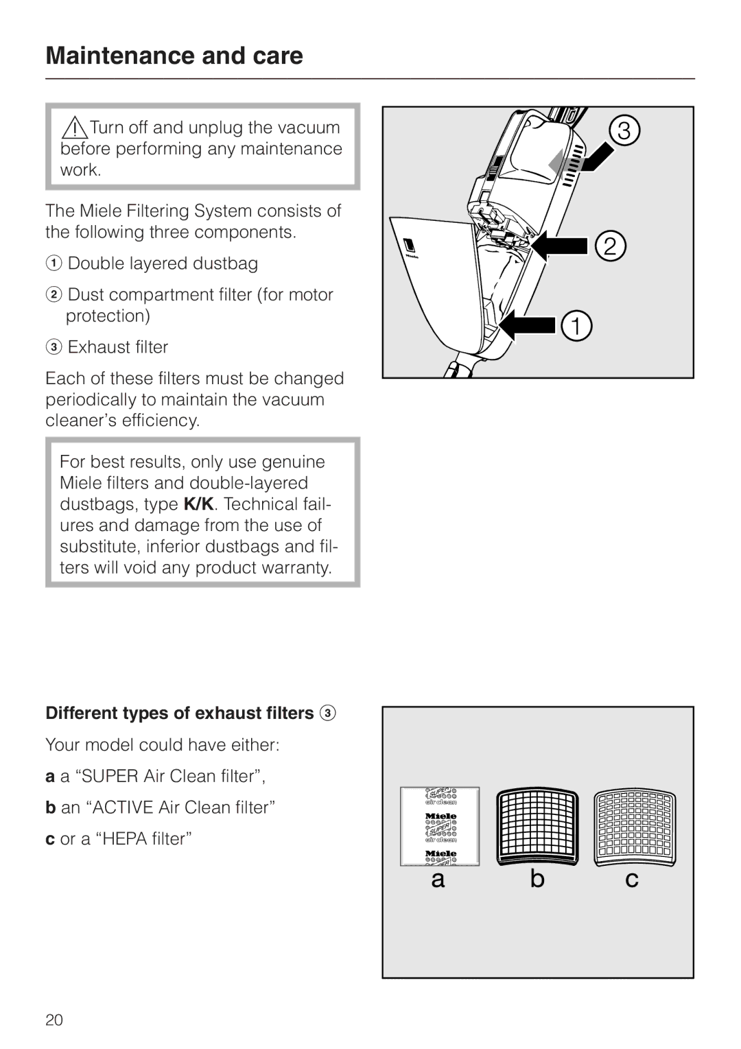 Miele S157 manual Maintenance and care, Different types of exhaust filters 